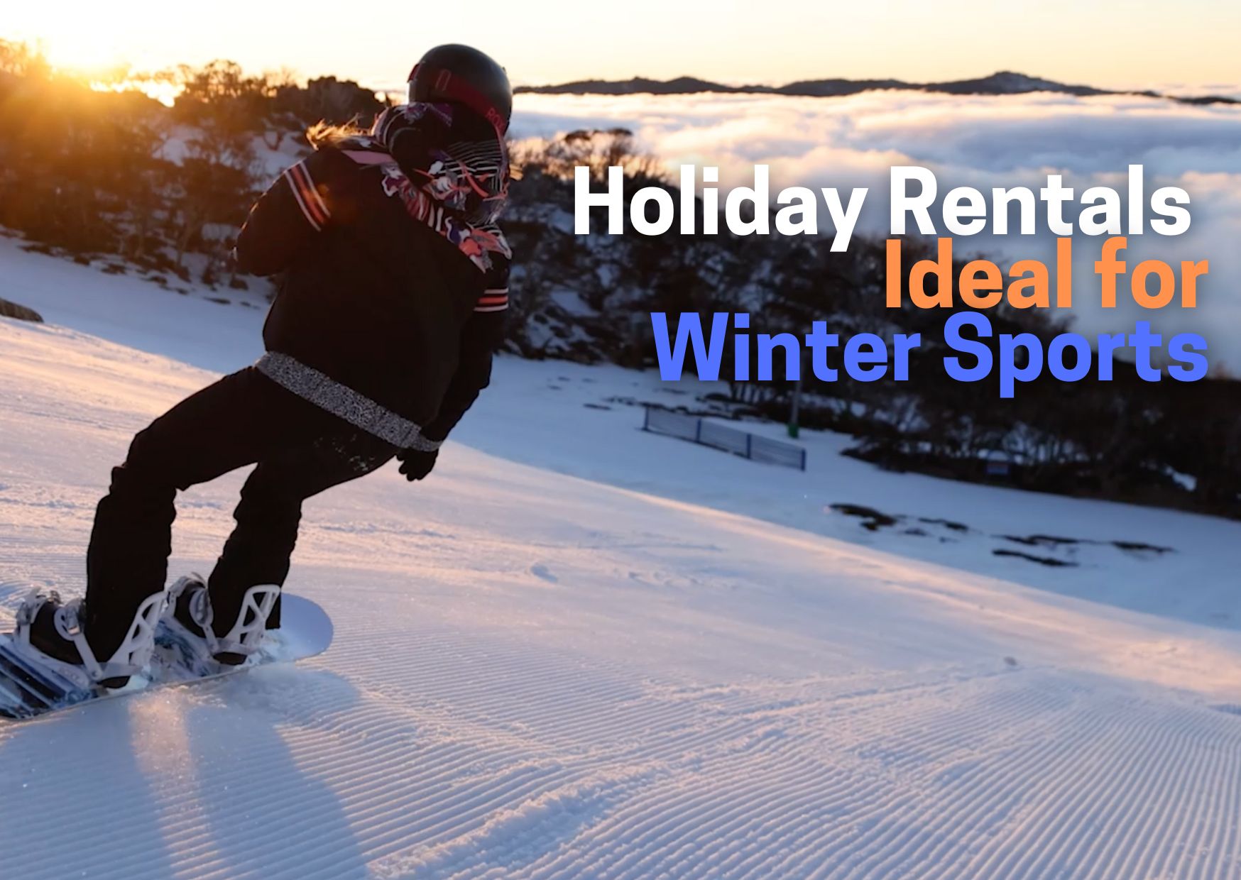 Why Jindabyne Holiday Rentals Are Ideal for Winter Sports Lovers - Accommodation Jindabyne Why Jindabyne Holiday Rentals Are Ideal for Winter Sports Lovers