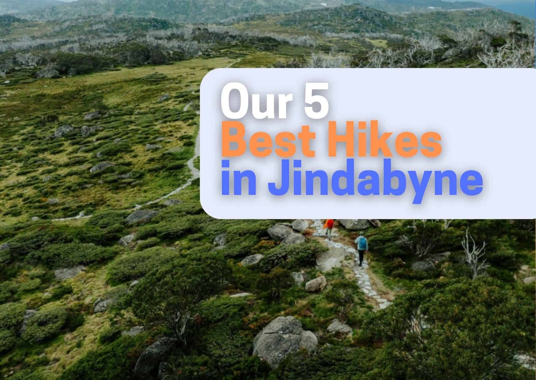 Best Hikes in Jindabyne
